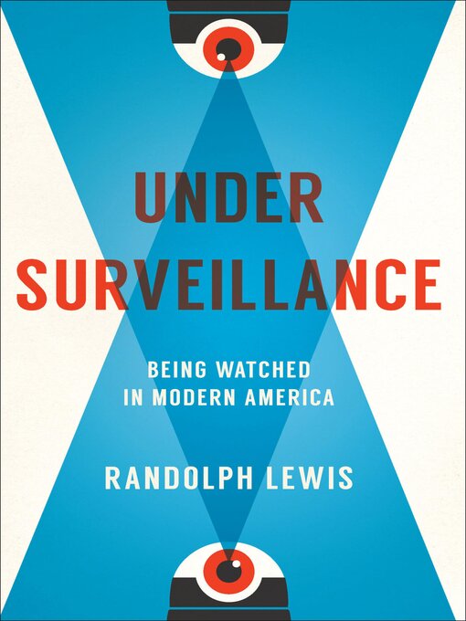 Title details for Under Surveillance by Randolph Lewis - Available